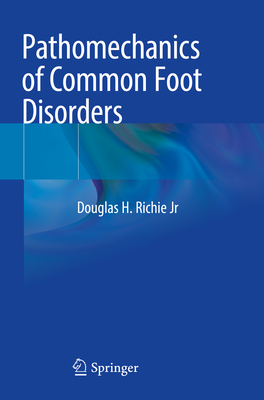 Pathomechanics of Common Foot Disorders Cover Image