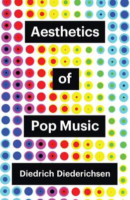 Aesthetics of Pop Music (Theory Redux)