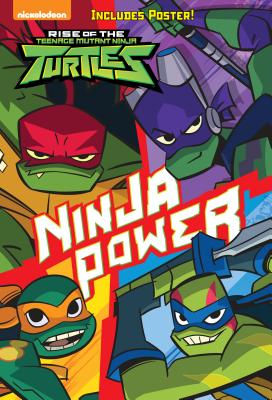 Ninja Power (Rise of the Teenage Mutant Ninja Turtles #1) By David Lewman, Random House (Illustrator) Cover Image