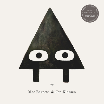 Triangle (The Shapes Trilogy) By Mac Barnett, Jon Klassen (Illustrator) Cover Image