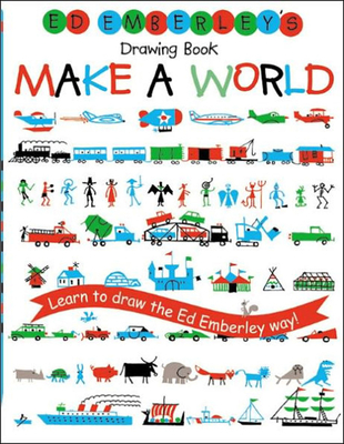 Ed Emberley's Drawing Book: Make a World (Ed Emberley Drawing Books)