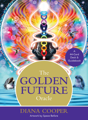 The Golden Future Oracle: A 44-Card Deck and Guidebook Cover Image