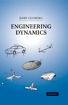 Engineering Dynamics By Jerry H. Ginsberg Cover Image