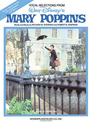 Mary Poppins By Richard M. Sherman (Composer), Robert B. Sherman (Composer) Cover Image