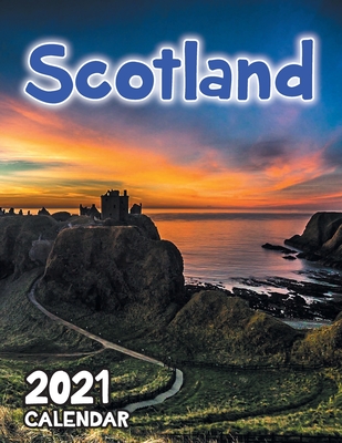 Scotland 2021 Wall Calendar Cover Image