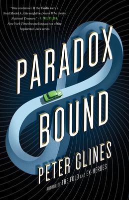 Paradox Bound: A Novel By Peter Clines Cover Image