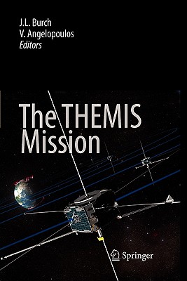 The Themis Mission By James L. Burch (Editor), Vassilis Angelopoulos (Editor) Cover Image