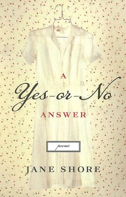 A Yes-or-No Answer: Poems