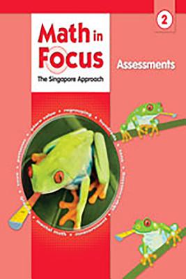 Assessments Grade 2 (Math in Focus: Singapore Math) Cover Image
