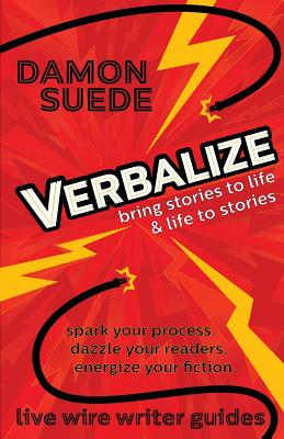 Verbalize: bring stories to life & life to stories Cover Image