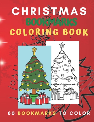 Christmas Coloring Bookmarks, Books Coloring Bookmarks, Bookmarks