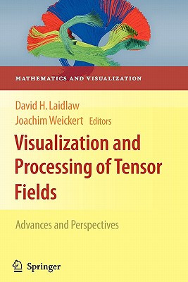 Visualization and Processing of Tensor Fields: Advances and