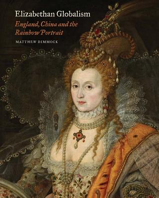 Cover for Elizabethan Globalism