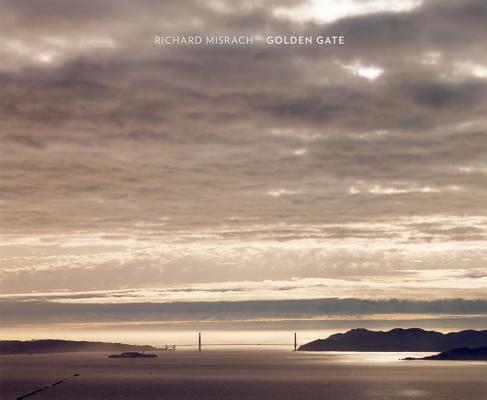 Richard Misrach: Golden Gate By Richard Misrach (Photographer) Cover Image