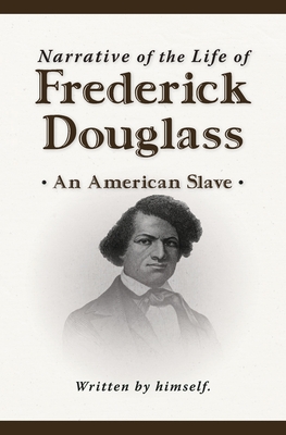 Narrative of the Life of Frederick Douglass (New Edition) Cover Image