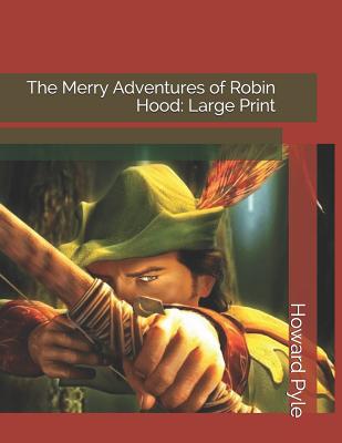 The Merry Adventures of Robin Hood