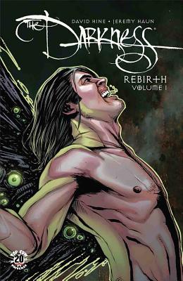 The Darkness: Rebirth Volume 1-3 Set By David Hine, Jeremy Haun (Artist) Cover Image