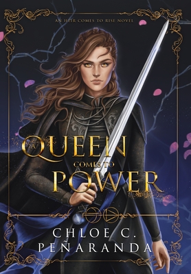 A Queen Comes to Power: An Heir Comes to Rise - Book 2 Cover Image