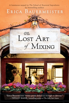 Cover Image for The Lost Art of Mixing: A Novel