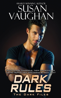 Dark Rules (The Dark Files #4)