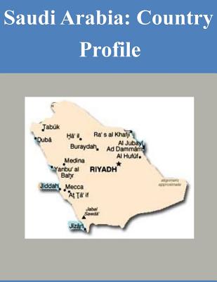Saudi Arabia: Country Profile