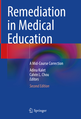 Remediation in Medical Education: A Mid-Course Correction Cover Image