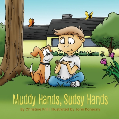 Muddy Hands, Sudsy Hands Cover Image