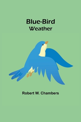 Blue-Bird Weather Cover Image