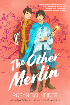 The Other Merlin (Emry Merlin #1) By Robyn Schneider Cover Image