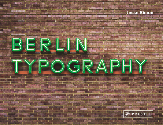 Berlin Typography By Jesse Simon Cover Image