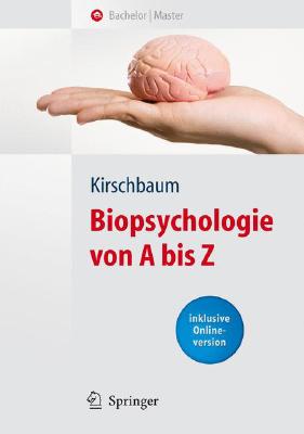 Biopsychologie Von a Bis Z (Springer-Lehrbuch) Cover Image