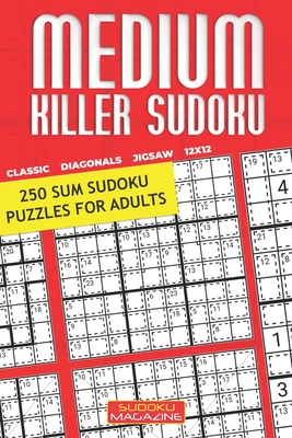 Variety Puzzle Books for Adults - 400 Normal Puzzles 9x9: Killer Sudoku, Killer  Sudoku X, Killer Sudoku Jigsaw, Argyle Killer Sudoku (Volume 16)  (Paperback)