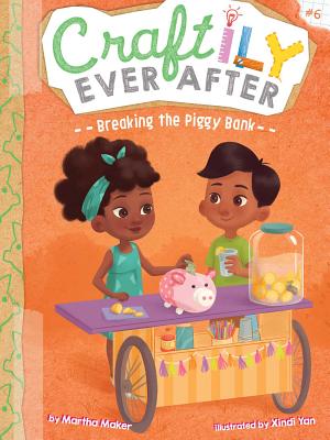 Breaking the Piggy Bank (Craftily Ever After #6)