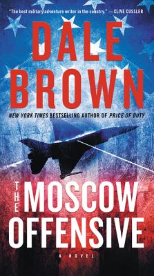 The Moscow Offensive: A Novel (Brad McLanahan #4) Cover Image