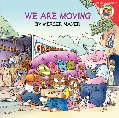 Little Critter: We Are Moving Cover Image