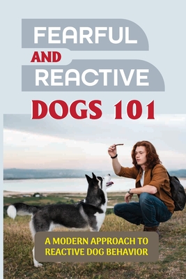 what is reactive dog behavior