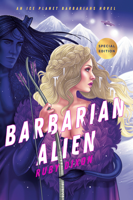 Barbarian Alien (Ice Planet Barbarians #2) By Ruby Dixon Cover Image