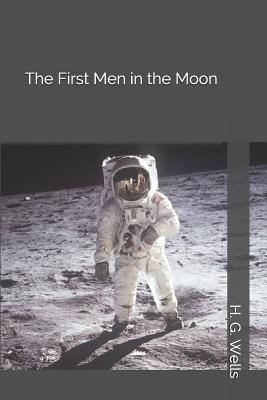 The First Men in the Moon