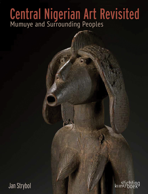 Central Nigerian Art Revisited: Mumuye and Surrounding Peoples Cover Image