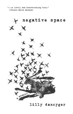 Cover for Negative Space (SFWP Literary Awards)