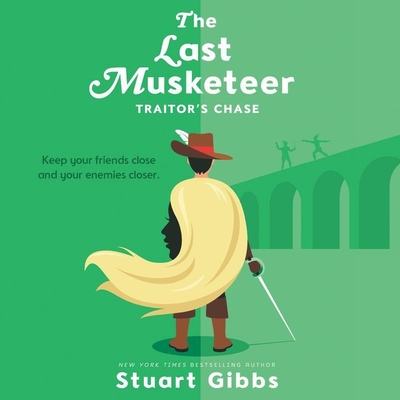The Last Musketeer #2: Traitor's Chase Lib/E Cover Image