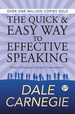 The Quick and Easy Way to Effective Speaking By Dale Carnegie Cover Image