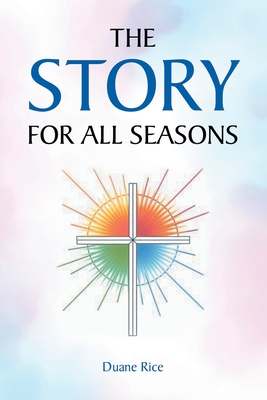 The Story for All Seasons Cover Image
