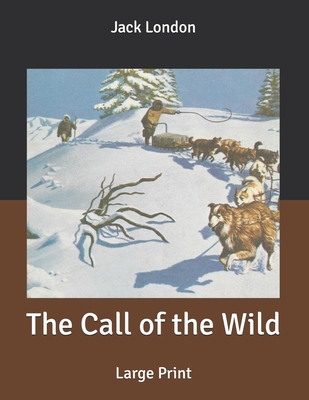 The Call of the Wild