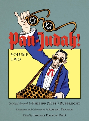 Pan-Judah!: Volume Two By Philipp Rupprecht, Robert Penman Cover Image