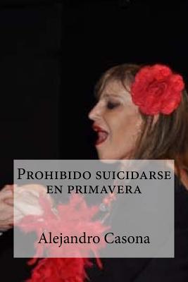 Prohibido suicidarse en primavera Cover Image