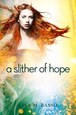 Cover for A Slither of Hope (Angel Sight #2)