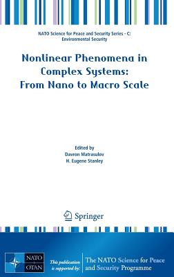 Nonlinear Phenomena in Complex Systems: From Nano to Macro Scale (NATO Science for Peace and Security Series C: Environmental) Cover Image