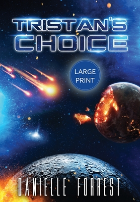 Tristan's Choice By Danielle Forrest Cover Image