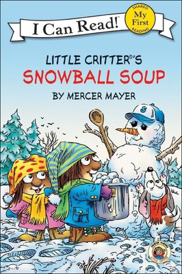 Snowball Soup (My First I Can Read - Level Pre1) Cover Image